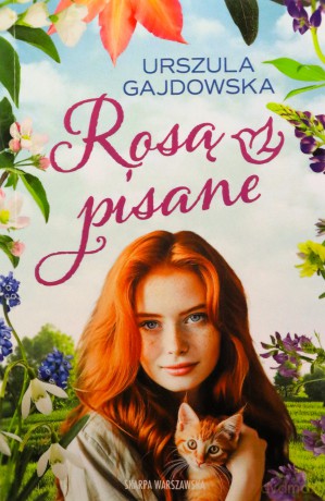 Rosą pisane - Urszula Gajdowska [KSIĄŻKA]