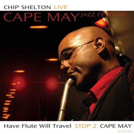 Chip Shelton: Stop 2 Cape May [CD]