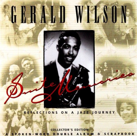 Gerald Wilson: Suite Memories [2CD]