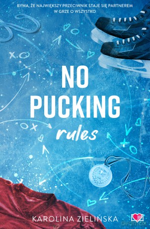 No Pucking Rules. Hockey Guys - Karolina Zielińska [KSIĄŻKA]
