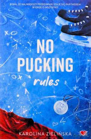 No Pucking Rules. Hockey Guys - Karolina Zielińska [KSIĄŻKA]