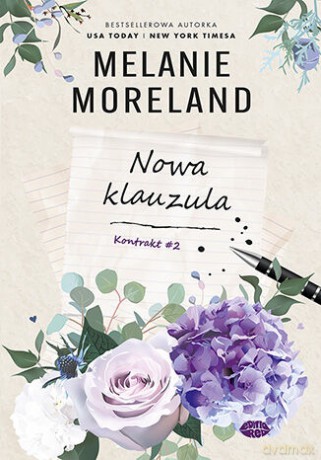 Nowa klauzula. Kontrakt (Tom 2) - Melanie Moreland [KSIĄŻKA]