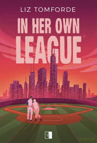 In Her Own League - Liz Tomforde [KSIĄŻKA]