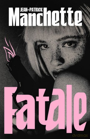 Fatale - Jean-Patrick Manchette [KSIĄŻKA]
