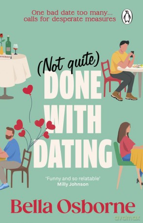 Not Quite Done with Dating - Bella Osborne [KSIĄŻKA]