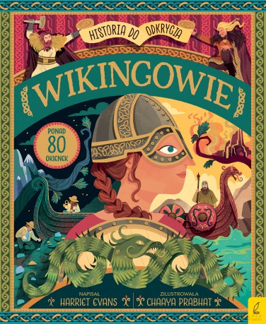 Wikingowie. Historia do odkrycia - Harriet Evans [KSIĄŻKA]
