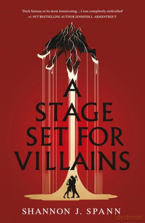 A Stage Set for Villains - Shannon J. Spann [KSIĄŻKA]