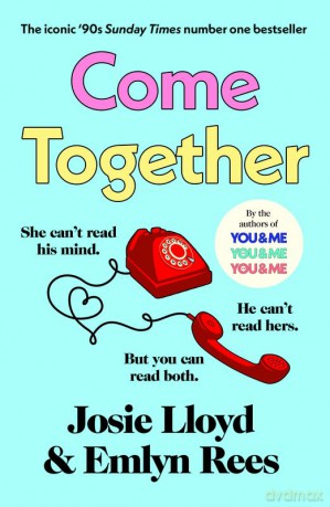 Come Together - Josie Lloyd, Emlyn Rees [KSIĄŻKA]