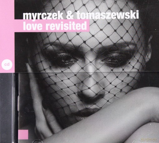 Myrczek, Tomaszewski: Love Revisited [CD]