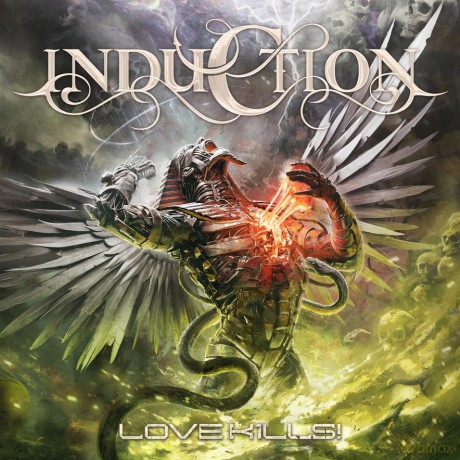 Induction: Love Kills (digipack) [CD]