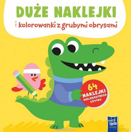 Duże naklejki i kolorowanki z grubymi obrysami [KSIĄŻKA]