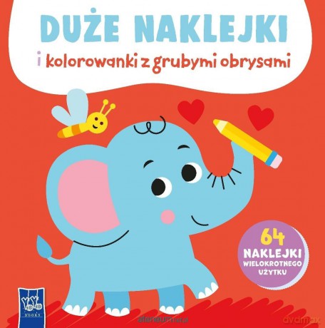 Duże naklejki i kolorowanki z grubymi obrysami [KSIĄŻKA]