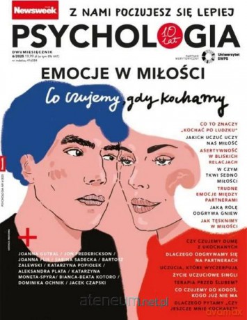 Newsweek Psychologia 6/2025 Emocje w miłości [KSIĄŻKA]