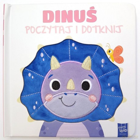 Poczytaj i dotknij. Dinuś [KSIĄŻKA]
