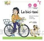 Bici taxi Nueva edicion - Elena Gonzlez Hortelano, Mara Luisa Hortelano Ort [KSIĄŻKA]