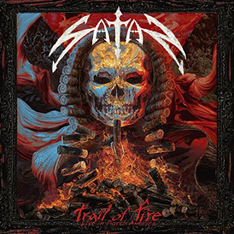 Satan: Trail Of Fire - Live In North America [Winyl]