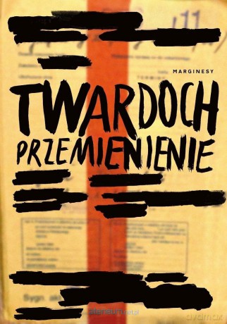 Przemienienie (z autografem) - Szczepan Twardoch [KSIĄŻKA]