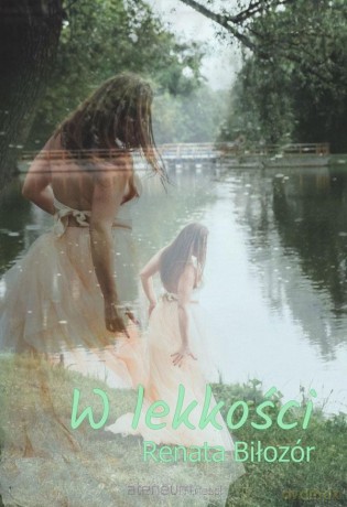 W lekkości - Renata Biłozór [KSIĄŻKA]