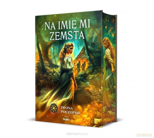 Na imię mi zemsta (barwione brzegi) - Iwona Poczopko [KSIĄŻKA]