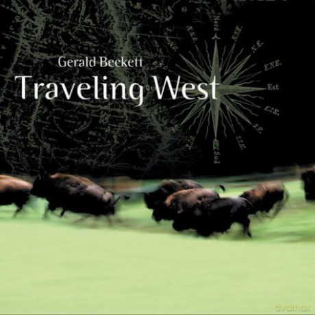 Gerald Beckett: Traveling West [CD]