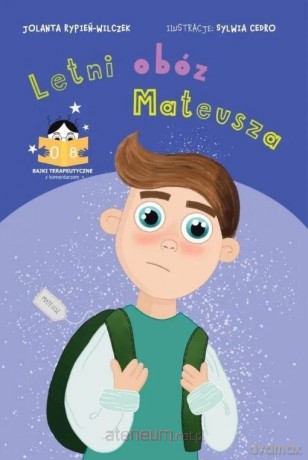 Letni obóz Mateusza - Jolanta Rypień-Wilczek [KSIĄŻKA]