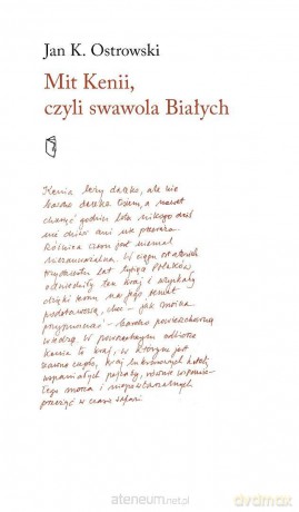 Mit Kenii, czyli swawola Białych - Jan K. Ostrowski [KSIĄŻKA]