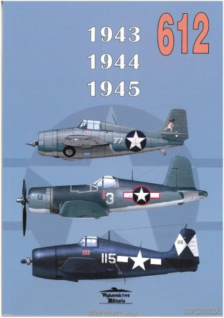1943, 1944, 1945 (Tom 612) - Janusz Ledwoch [KSIĄŻKA]