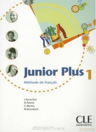 Junior Plus 1 podręcznik - Immaculada Saracibar [KSIĄŻKA]