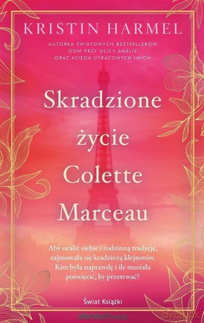 Skradzione życie Colette Marceau - Kristin Harmel [KSIĄŻKA]