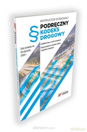 Podręczny kodeks drogowy [KSIĄŻKA]