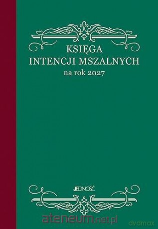 Księga intencji mszalnych na rok 2027 [KSIĄŻKA]