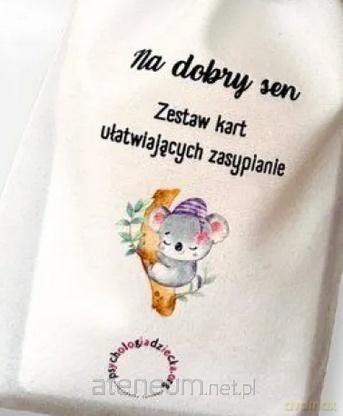 Na dobry sen. Zestaw kart ułatwiający zasypianie [KSIĄŻKA]