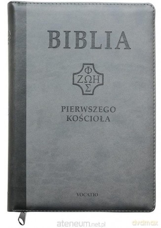 Biblia pierwszego Kościoła z paginat. suwak szary [KSIĄŻKA]