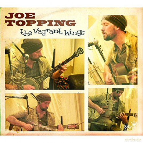 Joe Topping: The Vagrant Kings [CD]