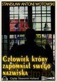 Człowiek, który zpomniał swego nazwiska - Stanisław Antoni Wotowski [AUDIOBOOK] [CD-MP3]