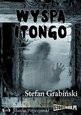 Wyspa Itongo - Stefan Grabiński [AUDIOBOOK] [CD-MP3]