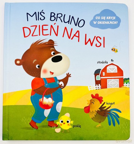 Dzień na wsi. Miś Bruno [KSIĄŻKA]