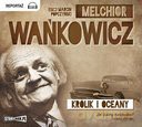 Królik i oceany - Melchior Wańkowicz [AUDIOBOOK] [CD-MP3]