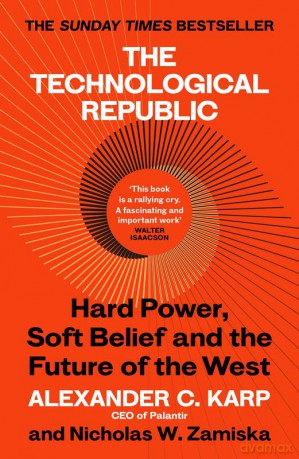 The Technological Republic - Alexander Karp [KSIĄŻKA]
