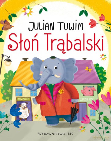 Słoń Trąbalski - Julian Tuwim [KSIĄŻKA]