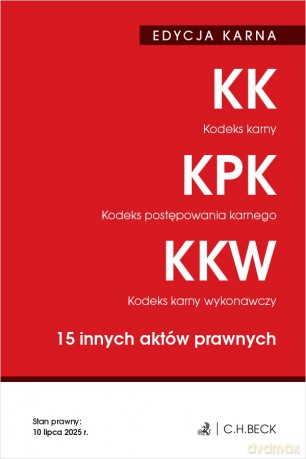 EDYCJA KARNA. Kodeks karny. Kodeks postępowania karnego. Kodeks karny wykonawczy. 15 innych aktów prawnych wyd. 50 [KSIĄŻKA]