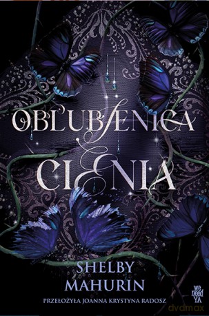Oblubienica cienia - Shelby Mahurin [KSIĄŻKA]