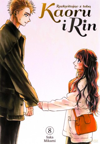Kaoru i Rin. Rozkwitając z tobą (Tom 8) - Saka Mikami [KOMIKS]