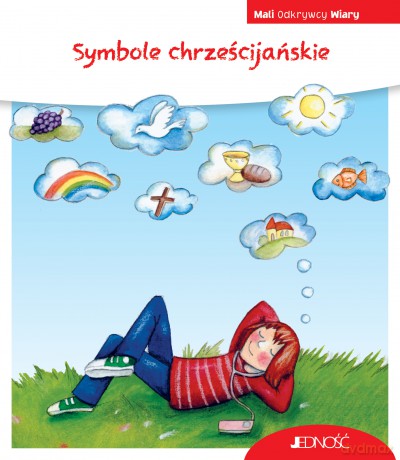 Symbole chrześcijańskie. Mali Odkrywcy Wiary - Heidi Rose [KSIĄŻKA]