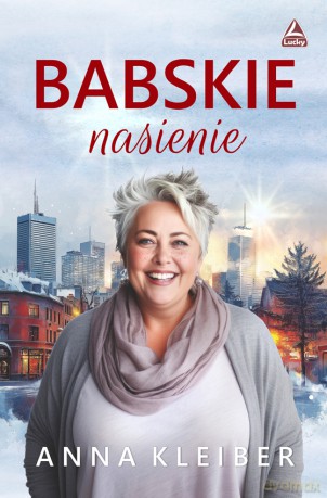 Babskie nasienie - Anna Kleiber [KSIĄŻKA]