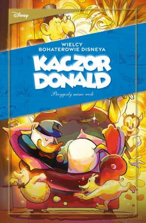 Przygody mimo woli. Wielcy bohaterowie Disneya. Kaczor Donald (Tom 2) [KOMIKS]