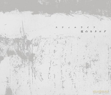 Stilllife: Yoru No Katarogu [CD]