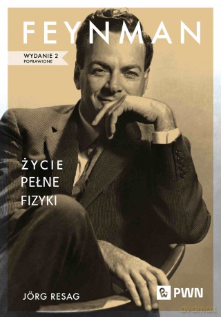 Feynman. Życie pełne fizyki - Jörg Resag [KSIĄŻKA]