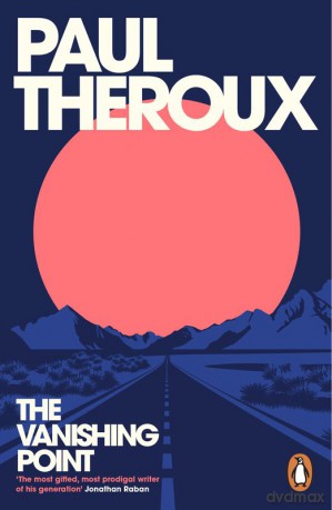 The Vanishing Point - Paul Theroux [KSIĄŻKA]