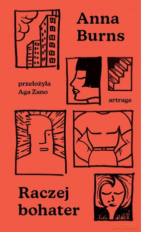 Raczej bohater - Anna Burns [KSIĄŻKA]